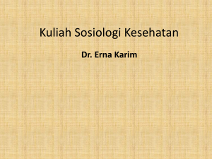 Kuliah Sosiologi Kesehatan