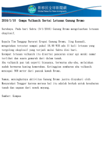 Gempa Vulkanik Sertai Letusan Gunung Bromo