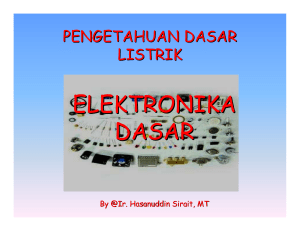 elektronika dasar - HASANUDDIN SIRAIT