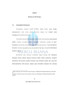 BAB II TINJAUAN PUSTAKA 2.1. Komunikasi Pemasaran