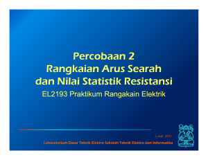 Percobaan 2 Rangkaian Arus Searah dan Nilai Statistik Resistansi