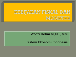 Kebijakan fiskal dan moneter