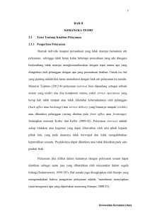 BAB II KERANGKA TEORI 2.1 Teori Tentang Kualitas Pelayanan 2.1