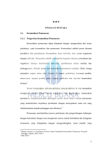 7 BAB II TINJAUAN PUSTAKA 2.1. Komunikasi Pemasaran 2.1.1