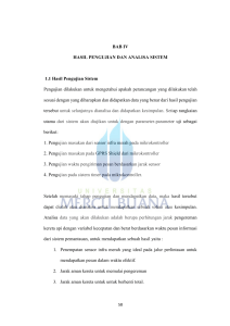 BAB IV HASIL PENGUJIAN DAN ANALISA SISTEM 1.1 Hasil