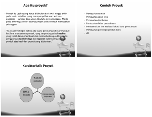 Apa itu proyek? Karakteristik Proyek Contoh Proyek