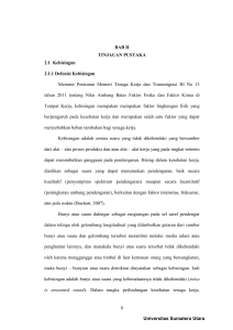 8 BAB II TINJAUAN PUSTAKA 2.1 Kebisingan 2.1.1 Defenisi