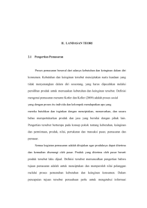 II. LANDASAN TEORI 2.1 Pengertian Pemasaran Proses
