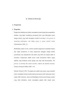 II. TINJAUAN PUSTAKA A. Pengawasan 1. Pengertian Pengawasan