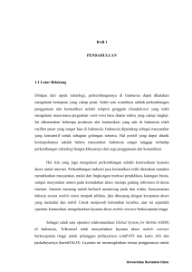 BAB 1 PENDAHULUAN 1.1 Latar Belakang Ditinjau dari aspek