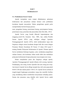 141 BAB V PEMBAHASAN 5.1. Pembahasan Secara Umum Apotek