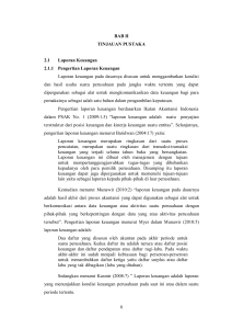 8 BAB II TINJAUAN PUSTAKA 2.1 Laporan Keuangan 2.1.1