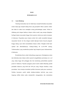 BAB I PENDAHULUAN 1.1 Latar Belakang Teknologi komunikasi