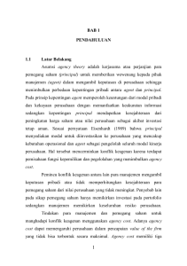 BAB 1 PENDAHULUAN 1.1 Latar Belakang Asumsi agency theory