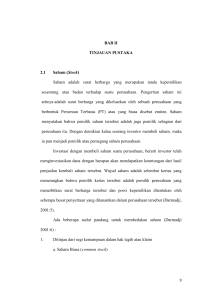 BAB II TINJAUAN PUSTAKA 2.1 Saham (Stock) Saham adalah surat