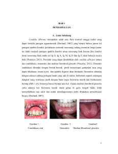 BAB 1 PENDAHULUAN A. Latar belakang Candida Albicans