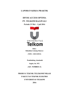 laporan kerja praktik divisi access optima pt. telkom rajawali