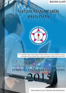Sistem Manajamen Basis Data - STMIK Pelita Nusantara Medan