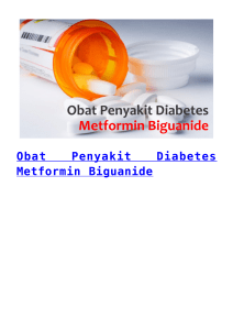 Obat Penyakit Diabetes Metformin Biguanide