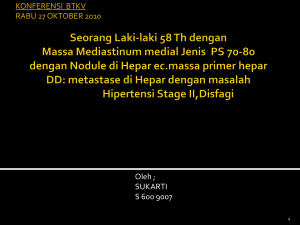 Seorang Laki-laki 58 Th dengan Massa Mediastinum medial Jenis