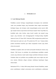 1 I. PENDAHULUAN 1.1 Latar Belakang Masalah Pendidikan