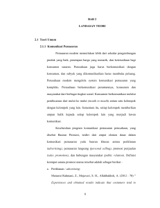 8 BAB 2 LANDASAN TEORI 2.1 Teori Umum 2.1.1 Komunikasi
