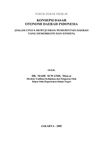 KONSEPSI DASAR OTONOMI DAERAH INDONESIA