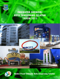 indikator ekonomi kota tangerang selatan 2 0 1 5