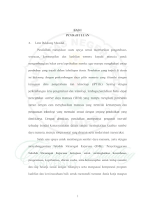 BAB I PENDAHULUAN A. Latar Belakang Masalah Pendidikan