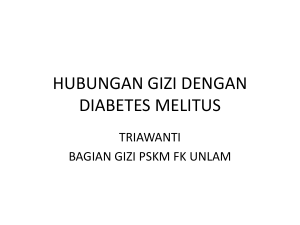 HUBUNGAN GIZI DENGAN DIABETES MELITUS