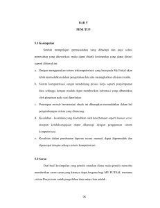 98 BAB V PENUTUP 5.1 Kesimpulan Setelah mempelajari