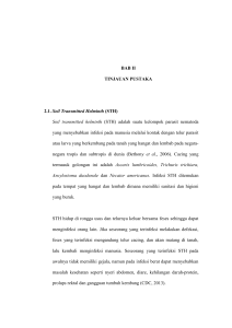 BAB II TINJAUAN PUSTAKA 2.1. Soil Transmitted Helminth (STH