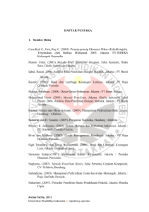 DAFTAR PUSTAKA 1. Sumber Buku Case,Karl E., Fair, Ray C.