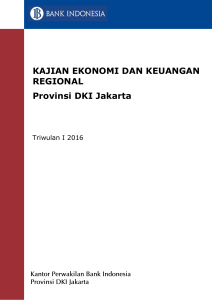 KAJIAN EKONOMI DAN KEUANGAN REGIONAL Provinsi DKI Jakarta