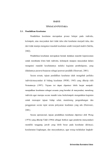 BAB II TINJAUAN PUSTAKA 2.1. Pendidikan Kesehatan Pendidikan