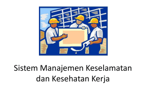 Sistem Manajemen Keselamatan dan Kesehatan Kerja