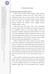 II. TINJAUAN PUSTAKA 2.1. Definisi Konsumen