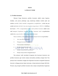 7 BAB II LANDASAN TEORI 2.1. Perilaku konsumen Menurut Ujang