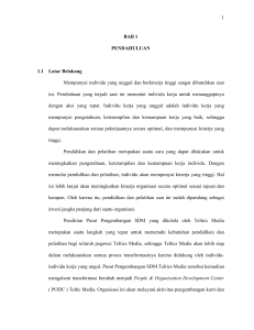 1 BAB 1 PENDAHULUAN 1.1 Latar Belakang Mempunyai individu