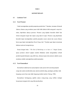 BAB 4 KONSEP DESAIN 4.1 Landasan Teori 4.1.1 Teori Promosi