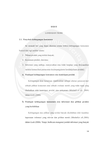 BAB II LANDASAN TEORI 2.1. Penyebab kebingungan konsumen