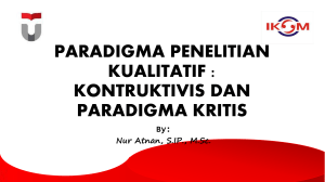 Paradigma Konstruktivis dan Kritis