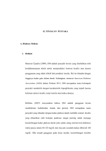 II. TINJAUAN PUSTAKA A. Diabetes Melitus 1. Definisi Menurut