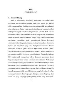 1 BAB 1 PENDAHULUAN 1.1 Latar Belakang Saat ini dunia bisnis