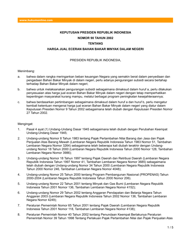 Keputusan Presiden Republik Indonesia Nomor 90 Tahun 2002