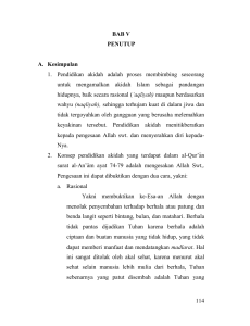 114 BAB V PENUTUP A. Kesimpulan 1. Pendidikan akidah adalah