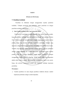 10 BAB II TINJAUAN PUSTAKA 2.1 Penelitian Terdahulu Penelitian