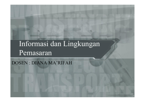 Informasi dan Lingkungan Pemasaran