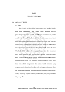 10 BAB II TINJAUAN PUSTAKA 2.1 LANDASAN TEORI 2.1.1 Bank