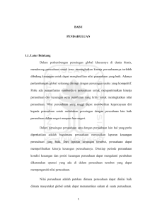 BAB I PENDAHULUAN 1.1. Latar Belakang Dalam perkembangan